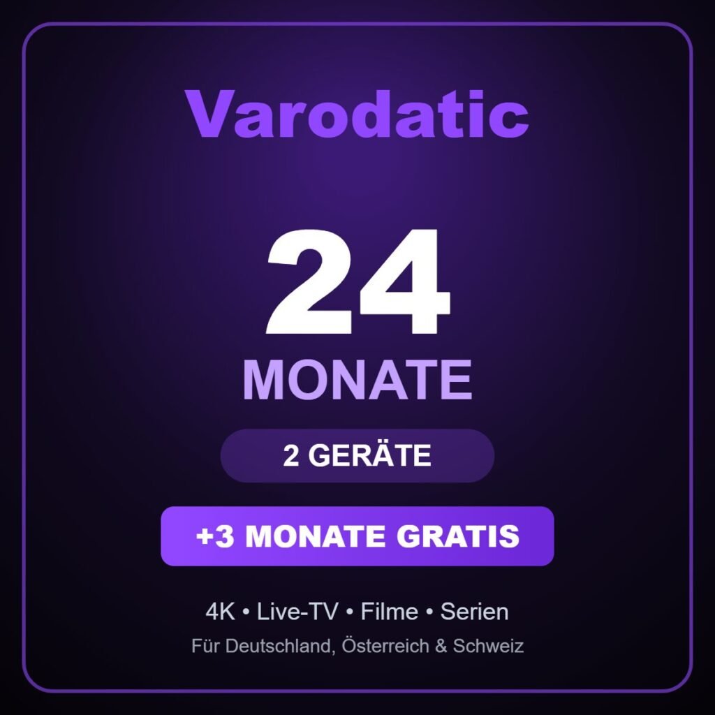 Varodatic IPTV 24 Monate – 2 Geräte
